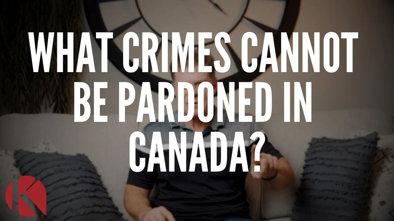 WHAT CRIMES CANNOT BE PARDONED IN CANADA   Pardoned Crimes Canada 